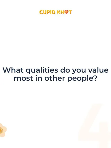 "What qualities do you value most in other people?" This question helps you understand what they find important in any relationship.
