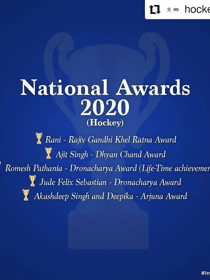 A graphic from Hockey India congratulating the National Awards 2020 winners, including myself for the Dronacharya Award. It's an honor to be recognized by the national federation.