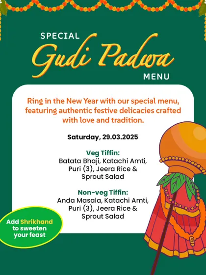 Celebrating Gudi Padwa with a special festive menu! We offer both veg and non-veg tiffin options to make your New Year celebration delicious and traditional.