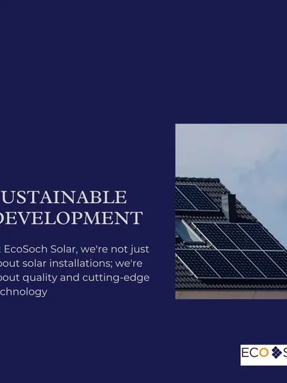 At EcoSoch, we're not just about solar installations; we're about quality and cutting-edge technology. This graphic reinforces our commitment to providing the best for our clients.