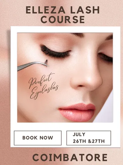 An announcement for our upcoming Elleza Lash Extension training in Coimbatore. This course is a great opportunity for salon owners and freelancers in Tamil Nadu to add a trending, high-demand service to their offerings.