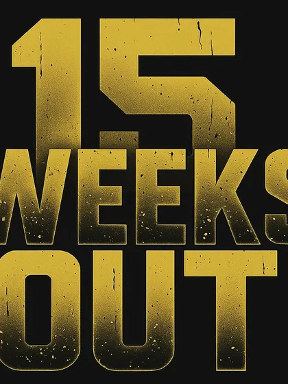 The countdown begins. "15 Weeks Out" marks the start of a grueling but rewarding contest preparation phase. This is where the transformation truly happens.