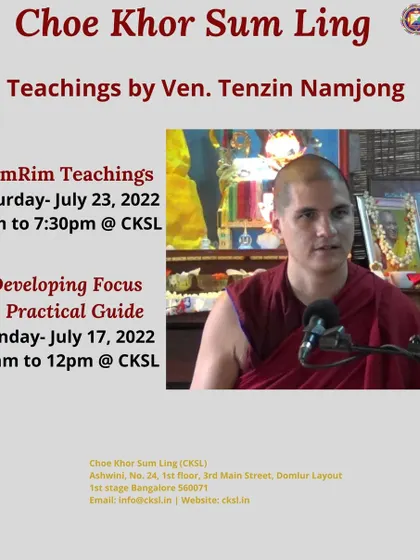Venerable Tenzin Namjong leads a Lamrim teaching and a practical guide to developing focus. These sessions help students improve concentration both on and off the meditation cushion.