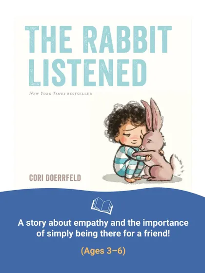 "The Rabbit Listened" is a beautiful story about empathy and the importance of simply being there for a friend. It teaches that sometimes, the best support is quiet presence.
