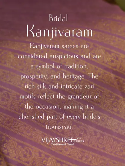 An informational graphic explaining the significance of Bridal Kanjivaram sarees in a bride's trousseau.