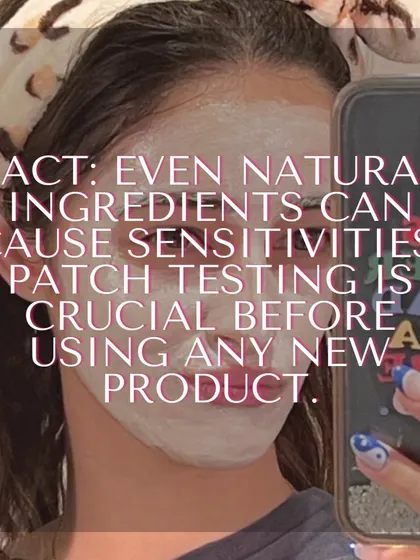 Skincare Fact: Even natural ingredients can cause sensitivities. It is crucial to patch test any new product before applying it all over your skin.