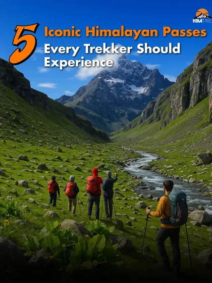 Here are 5 iconic Himalayan passes every trekker should experience: Pin Parvati, Pin Bhaba, Hampta Pass, Buran Ghati, and Indrahar.