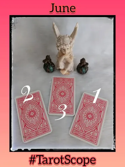 This is the card selection for the June 2023 TarotScope. I invite followers to choose one of three cards for their monthly guidance.