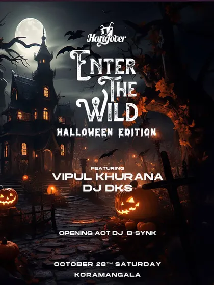 A duplicate poster for the 'Enter The Wild' Halloween party at Hangover, a night of monstrous fun.