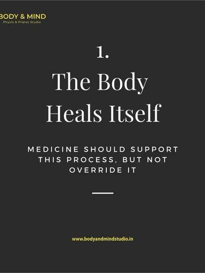 The first principle of health I live by is that the body heals itself. My role as a practitioner is to support this natural process with movement and therapy, not to override it.