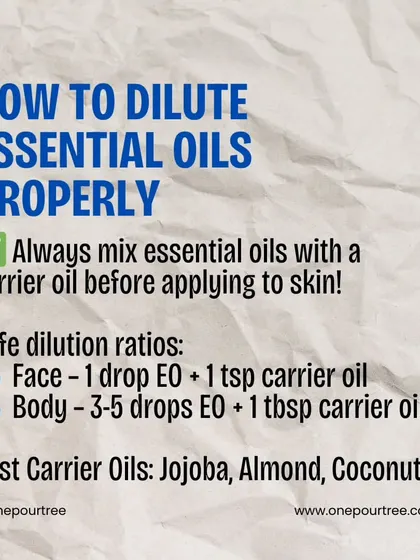 How to use essential oils safely. Always dilute them with a carrier oil like Jojoba or Almond oil before applying to your skin.