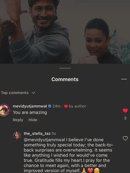 He commented "You are amazing". Seeing this comment from Vidyut Jammwal on my post was a surreal and overwhelming moment of gratitude.