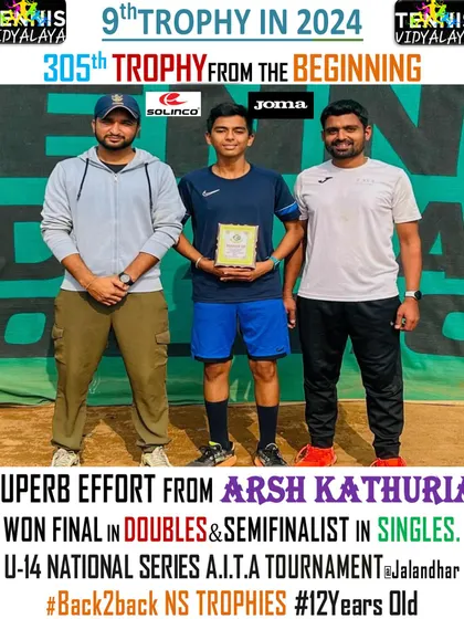 Arsh Kathuria winning the doubles final and reaching the singles semi-final at the U-14 National Series AITA tournament.