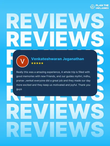 Venkateshwaran's review is filled with gratitude for our guides who kept the group motivated and joyful.