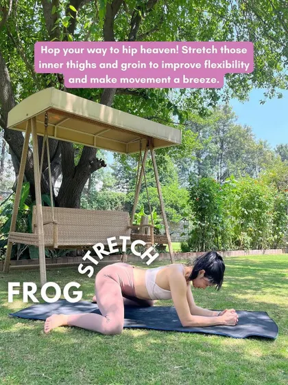 Hop your way to hip heaven with the frog stretch. This move targets your inner thighs and groin to improve flexibility and make everyday movement a breeze.