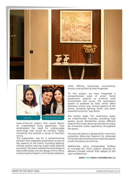 We were excited to be featured in Smart Home World magazine for our collaboration with Hans Associates. This article details the project's comprehensive automation system, including multi-zone audio, lighting, HVAC, and a premium home theatre.