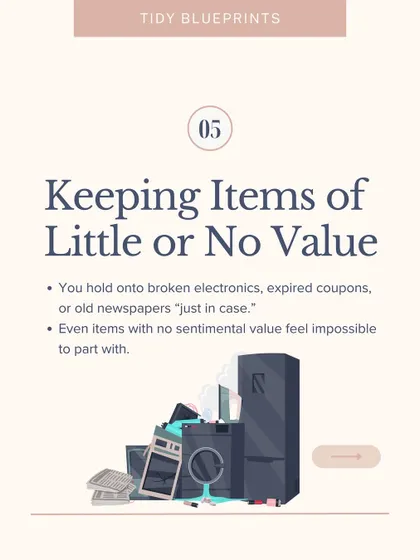 Keeping items of little or no value, like broken electronics or expired coupons, "just in case" is another warning sign of hoarding.