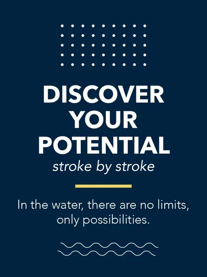 In the water, there are no limits, only possibilities. Our coaching philosophy is to help every swimmer discover their true potential, stroke by stroke.