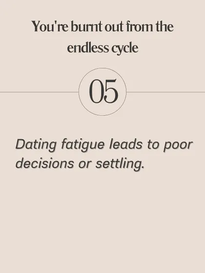 **Here's why you're still searching for "The One."** You might be using a superficial checklist, missing red flags because you want it to work, letting family opinions override your gut, or you don't have clarity on your own values. Dating fatigue from this endless cycle can also lead to poor decisions.