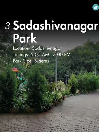 Sadashivanagar Park, though smaller at 5 acres, is a well-maintained and peaceful green space for a morning or evening stroll.