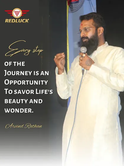 This is a core part of my philosophy. Every step of the journey, whether challenging or easy, is an opportunity to savor life's beauty and wonder. A positive mindset is the foundation of a positive life.