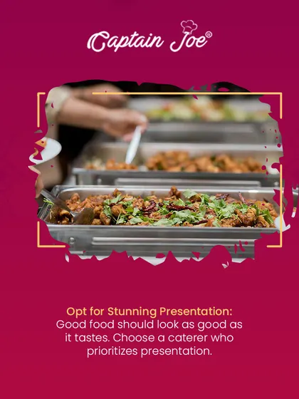 Good food should look as good as it tastes. I prioritize stunning presentation in all my events, ensuring a visually appealing spread for your guests.