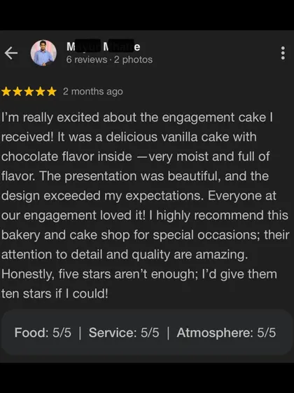 A glowing review from a client who loved their engagement cake. We're so happy they found the design, flavor, and our service to be perfect for their special day.