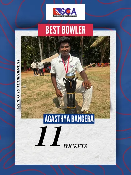 Agasthya Bangera, awarded the Best Bowler in the CNPL U-19 tournament, led our attack with skill and precision, taking 11 wickets in the series.
