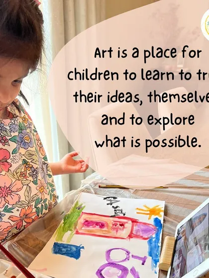 "Art is a place for children to learn to trust their ideas, themselves, and to explore what is possible." We are passionate about providing that place for every child.