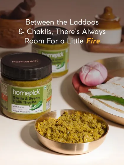 Between the festive sweets like laddoos and chaklis, there's always room for a little fire. Our Garlic & Green Chilli Thecha adds that perfect spicy balance to your celebration platter.