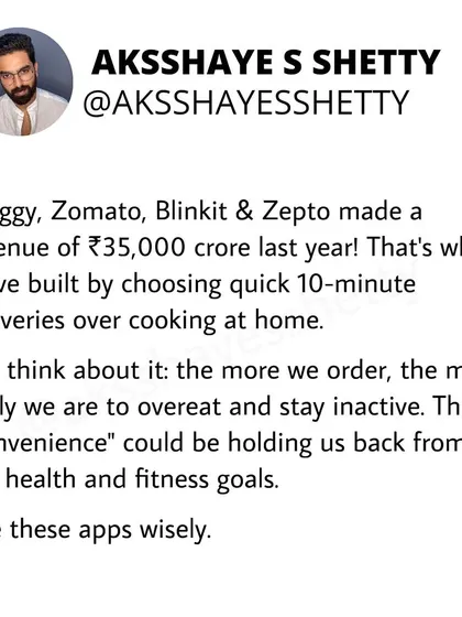 Quick delivery apps can be a boon or a curse. While convenient, the more we order, the more likely we are to overeat and stay inactive. I advise my mentees to use these apps wisely and prioritize home-cooked meals.