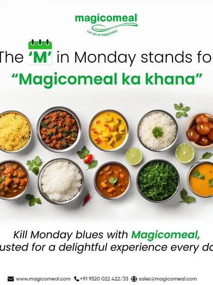 The 'M' in Monday stands for "Magicomeal ka khana". We help you kill the Monday blues with a delightful and trusted culinary experience, featuring a variety of delicious dishes.