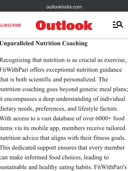 We are proud to be recognized by Outlook India for our work in women's fitness. This feature highlights our commitment to providing unparalleled nutrition coaching that is scientific, personalized, and goes beyond generic meal plans to create sustainable, healthy eating habits for every member of our tribe.
