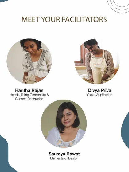 Our team of facilitators for the Foundation Program also includes experts in hand-building composite forms, surface decoration, glaze application, and the elements of design. They are here to mentor and support you at every step.