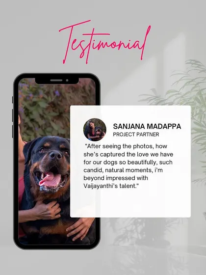 A testimonial from a project partner, impressed with how I captured the love and natural moments of her dogs.