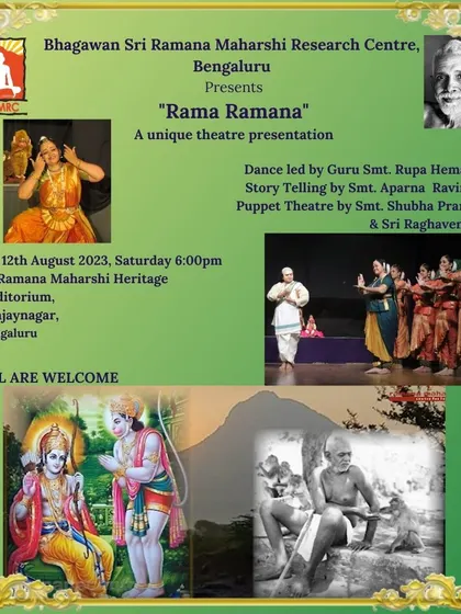 An invitation to 'Rama Ramana', a unique theatre presentation combining dance, storytelling, and puppet theatre. This production explores the spiritual resonance between Lord Rama and Ramana Maharshi.
