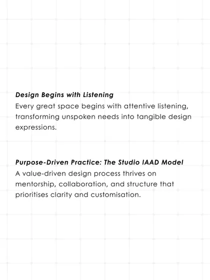 This graphic outlines two of our foundational beliefs: 'Design Begins with Listening' and a 'Purpose-Driven Practice'. Every great space starts with transforming unspoken needs into tangible expressions through a process rooted in mentorship and collaboration.