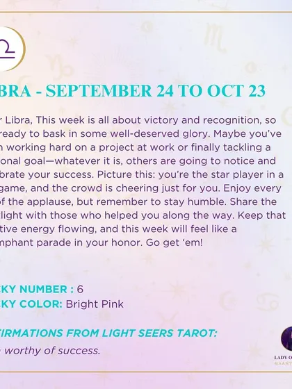 A weekly tarot forecast for Libra. This week is all about victory and recognition. Enjoy every bit of the applause, but remember to stay humble.