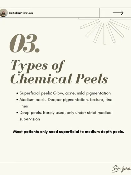 It is important to understand that there are different types of chemical peels. Most patients only need superficial or medium-depth peels for concerns like glow, acne, or mild pigmentation. Deep peels are rarely used and require strict medical supervision.