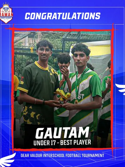 Congratulations to Gautam, crowned Best Player in the U17 category at the Gear Valour Interschool Football Tournament.