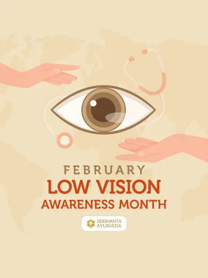 This post for Low Vision Awareness Month emphasizes the importance of proactive eye care. Ayurvedic practices are key to prevention and early intervention for maintaining long-term eye health.