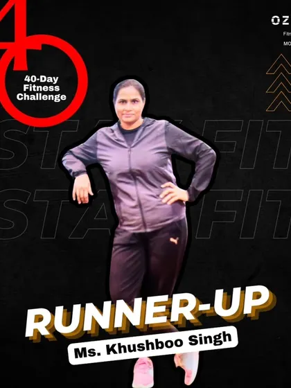 We also celebrate the runner-up, Ms. Khushboo Singh, for her incredible effort and progress during the 40-Day Fitness Challenge.