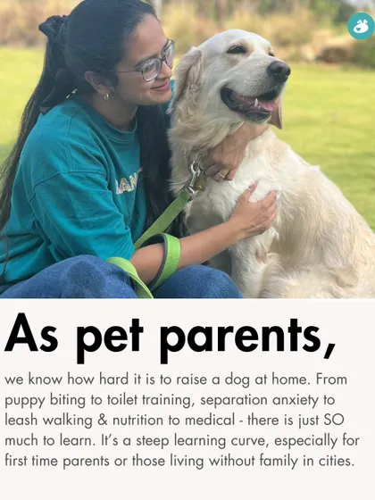 We know how hard pet parenting can be, especially for first-timers. Our community provides the support system many of us need.