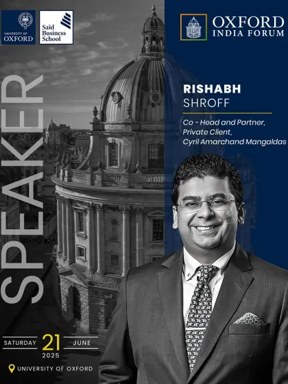 Our global perspective is crucial for clients with international interests. Here, our Partner Rishabh Shroff speaks at the prestigious Oxford India Forum about the legal reforms and policy changes that are shaping wealth creation for India's entrepreneurs on a global stage.