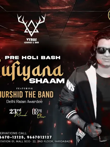 A poster for our "Sufiyana Shaam" Pre-Holi Bash at Vyrus Lounge in Faridabad, showing our versatility in performing for both weddings and club events.