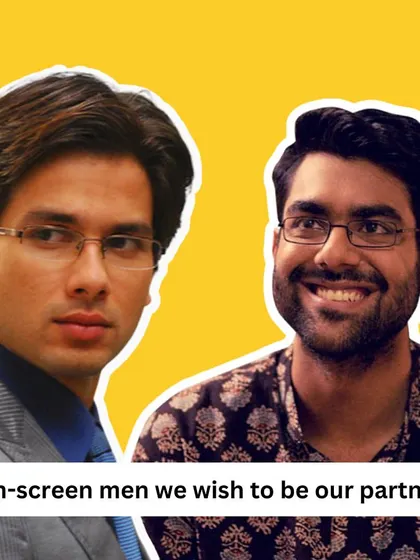 We've all crushed on certain on-screen characters. Here's our list of men from movies and shows we wish could be our partners.