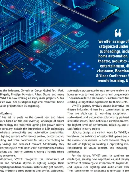 This excerpt from my feature in Homesindia magazine details my company's future roadmap and commitment to excellence. It covers my focus on integrating LED technology, smart lighting, and audio-visual solutions in every project.
