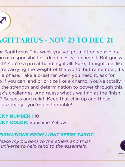 A weekly tarot forecast for Sagittarius. You've got a lot on your plate. Take a breather when you need it, ask for help if you can, and prioritize like a champ.