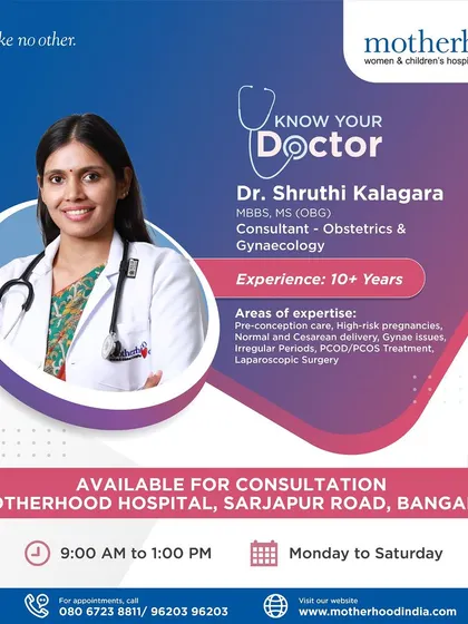 Get to know Dr. Shruthi Kalagara, a consultant at our Sarjapur, Bangalore hospital. Her passion for promoting normal deliveries and her expertise in high-risk pregnancies and laparoscopic surgery ensure you receive comprehensive care.