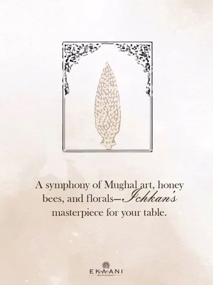 A symphony of Mughal art, honey bees, and florals. This graphic introduces the inspiration behind my Ichkan masterpiece for your table, blending nature and heritage.